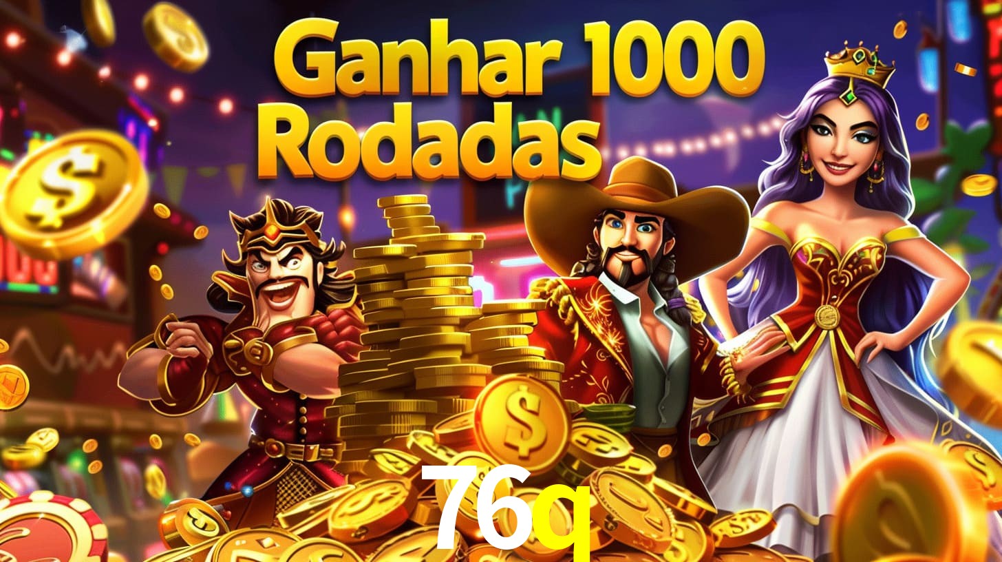 Bônus Irresistíveis: Melhores Ofertas do 76q